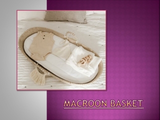 Macroon Basket- Make The Diaper Changing Easier