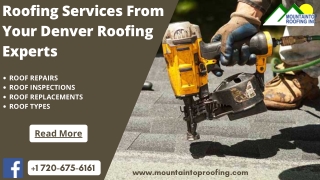 Roofing Services From Your Denver Roofing Experts