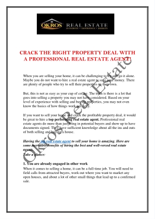 CRACK THE RIGHT PROPERTY DEAL WITH A PROFESSIONAL REAL ESTATE AGENT