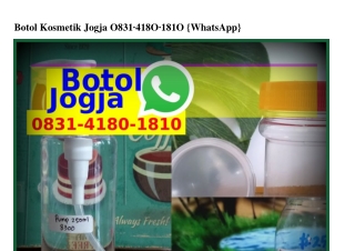 Botol Kosmetik Jogja 083I~ᏎI80~I8I0(WA)