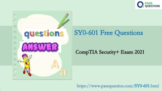 CompTIA Security  Exam 2021 SY0-601 Real Questions