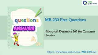 Microsoft Dynamics 365 Customer Service MB-230 Real Questions