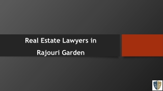 Real Estate Lawyers in Rajouri Garden