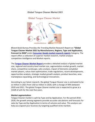 Global Tongue Cleaner Market 2021