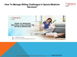 How To Manage Billing Challenges In Sports Medicine Services