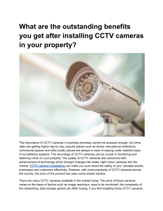 What are the outstanding benefits you get after installing CCTV cameras in your property