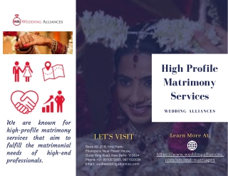 High Profile Matrimony Services for You