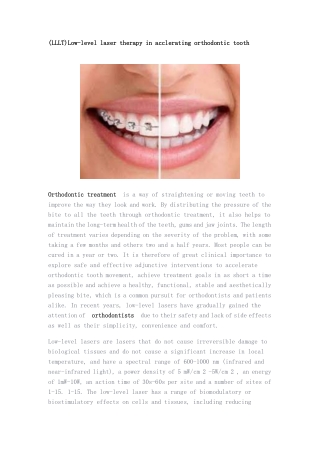 (LLLT)Low-level laser therapy in acclerating orthodontic tooth