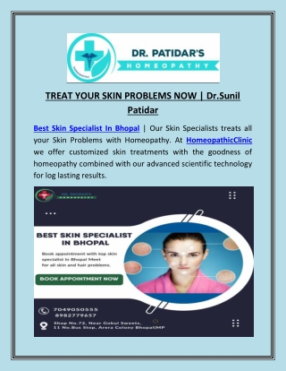 TREAT YOUR SKIN PROBLEMS NOW - Dr.Sunil Patidar