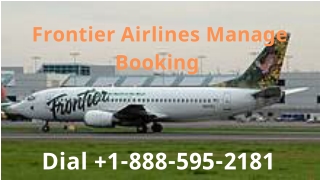 Frontier Airlines Manage Booking  1-888-595-2181