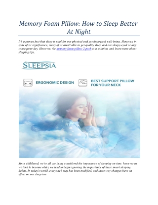 Memory Foam Pillow: How to Sleep Better At Night