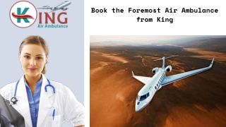 Take the Highly Developed King Air Ambulance in Jabalpur