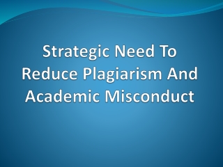 A Strategy To Reduce Plagiarism in University
