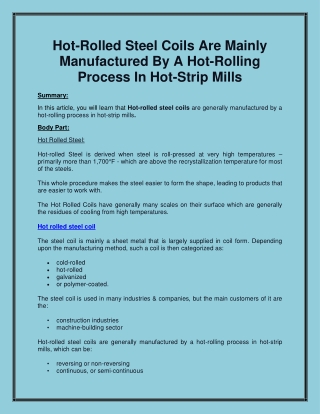 Hot-Rolled Steel Coils Are Mainly Manufactured By A Hot-Rolling Process In Hot-Strip Mills