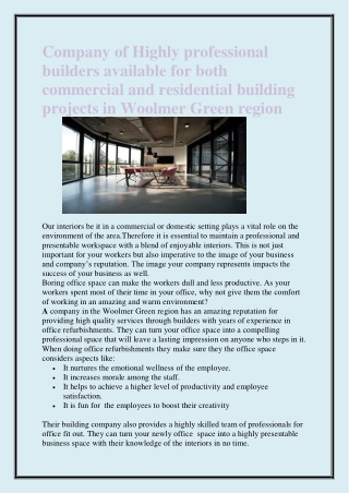 Company of Highly professional builders available for both commercial and residential building projects in Woolmer Green