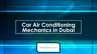 Car Air Conditioning Mechanics in Dubai