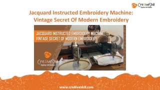 Jacquard Instructed Embroidery Machine: Secret of Modern embroidery