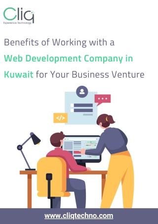 Benefits of Working with a Web Development Company in Kuwait for Your Business Venture