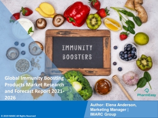 Immunity Boosting Products Market PDF: Industry Overview, Growth Rate