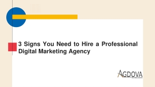 3 Signs You Need to Hire a Professional Digital Marketing Agency