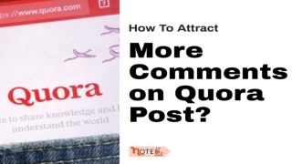 Increase the Number of Quora Comments In Immense