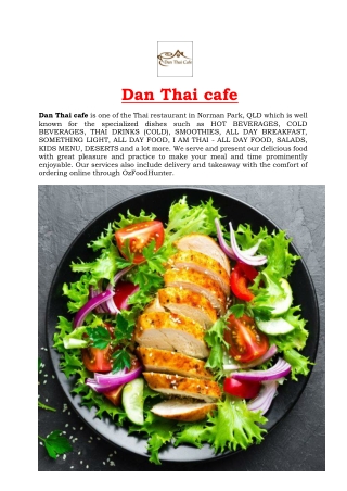 5% off - Dan Thai cafe in Norman Park Delivery, QLD