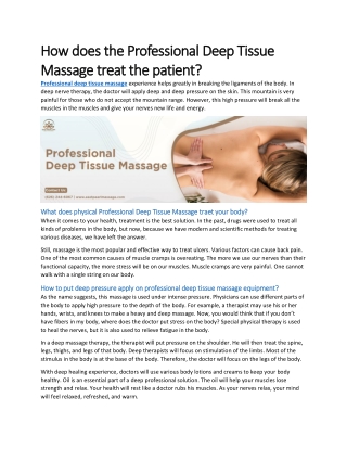 How does the Professional Deep Tissue Massage treat the patient