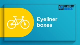 Eyeliner Boxes 26-07-2021