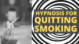 Hypnosis for Quitting Smoking