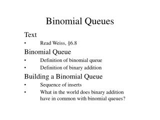 Binomial Queues