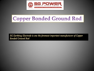 Copper Bonded Ground Rod: SG Earthing Electrode