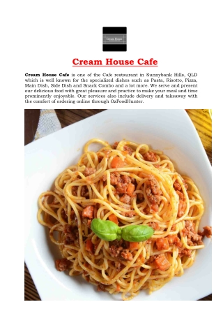 5% Off - Cream House Cafe Menu Sunnybank Hills, QLD