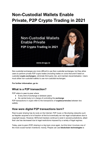 Non-Custodial Wallets enable private, P2P crypto trading in 2021