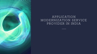 Application Modernization Service Provider in India