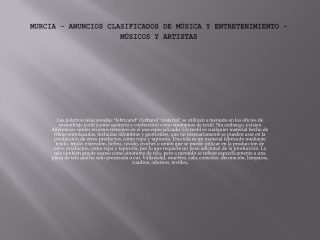 Murcia - anuncios clasificados de música y entretenimiento - músicos y artistas