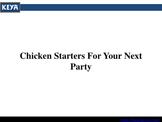 Chicken Starters For Your Next Party