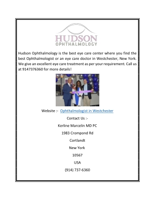 Ophthalmologist in Westchester, New York