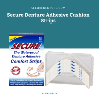 Secure Denture Adhesive Cushion Strips