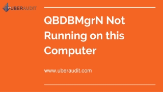 QBDBMgrN Not Running on this Computer