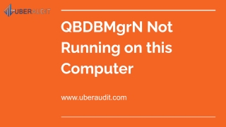QBDBMgrN Not Running on this Computer