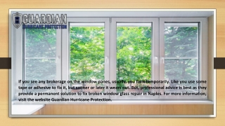 Window Glass Repair in Naples | Guardian Hurricane Protection