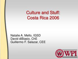 Culture and Stuff: Costa Rica 2006