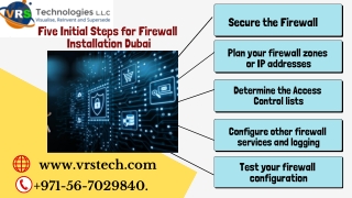 What are the Five Initial Steps for Firewall Installation Dubai?