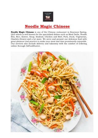 5% Off - Noodle Magic Chinese Menu Kearneys Spring, QLD