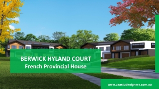 TOWNHOUSE BERWICK HYLAND COURT