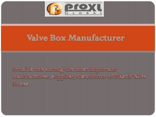 Greatest Valve Box Manufacturer