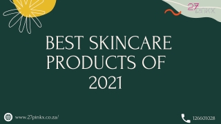 best skincare products of 2021