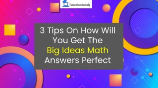 3 Tips On How Will You Get The Big Ideas Math Answers Perfect