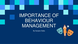 Importance of Behaviour Management