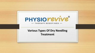 Various Types Of Dry Needling Treatment